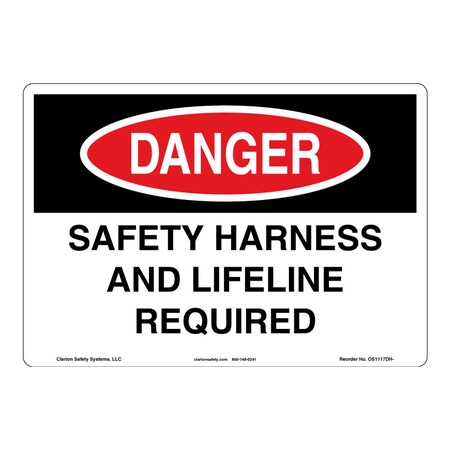 OSHA Compliant Danger/Safety Harness Safety Signs Outdoor Flexible Polyester (Z1) 12 X 18